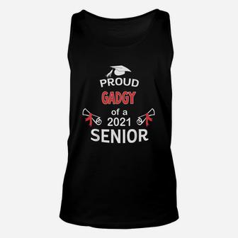 Proud Gadgy Of A 2021 Senior Graduation 2021 Awesome Family Proud Gift Unisex Tank Top - Seseable