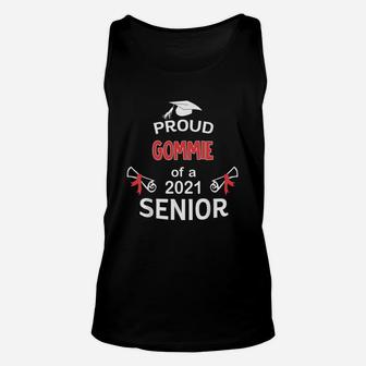 Proud Gommie Of A 2021 Senior Graduation 2021 Awesome Family Proud Gift Unisex Tank Top - Seseable