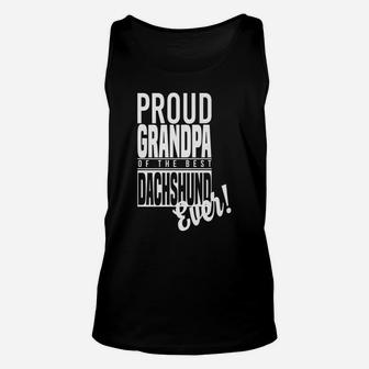 Proud Grandpa Of The Best Dachshund Ever Dog Unisex Tank Top - Seseable
