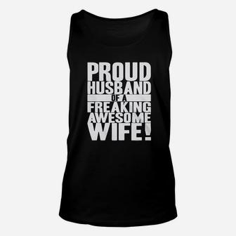 Proud Husband Of A Freaking Awesome Wife Funny Valentines Day Unisex Tank Top - Seseable