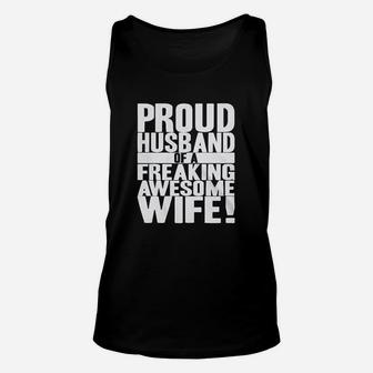 Proud Husband Of A Freaking Awesome Wife Funny Valentines Day Unisex Tank Top - Seseable