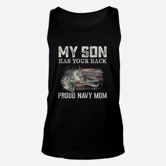 Proud Navy Mom My Son Has Your Back Unisex Tank Top - Seseable