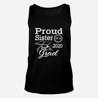 Proud Sister Of A 2020 Graduate Family Matching Unisex Tank Top - Seseable