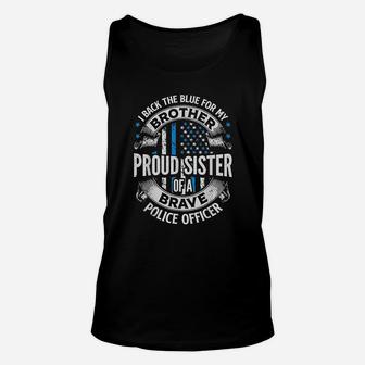 Proud Sister Of A Brave Police Officer Unisex Tank Top - Seseable