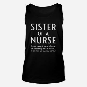 Proud Sister Of A Nurse Brother Quote Unisex Tank Top - Seseable