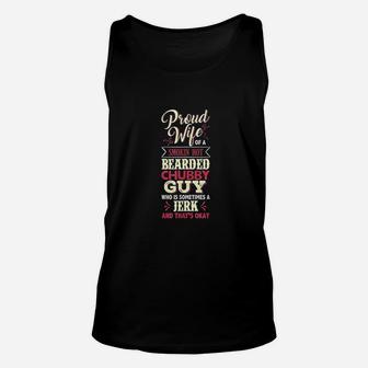 Proud Wife Of A Smoking Hot Bearded Chubby Guy Unisex Tank Top - Seseable
