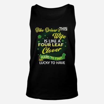 Proud Wife Of This Bike Driver Is Hard To Find Lucky To Have St Patricks Shamrock Funny Husband Gift Unisex Tank Top - Seseable