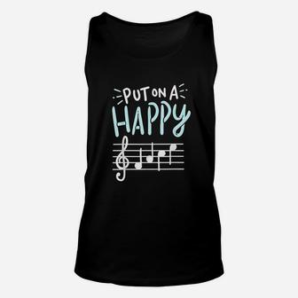 Put On A Happy Face Music Funny Music Teacher Unisex Tank Top - Seseable