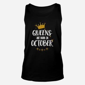 Queens Are Born In October - Queens Are Born In October Unisex Tank Top - Seseable