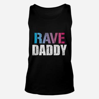 Rave Daddy Edm Music Festival Fathers Day Unisex Tank Top - Seseable