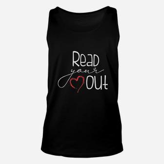 Read Your Heart Out Book Lovers Reading English Teacher Unisex Tank Top - Seseable