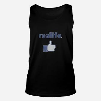 Real Life Unisex Tank Top - Seseable