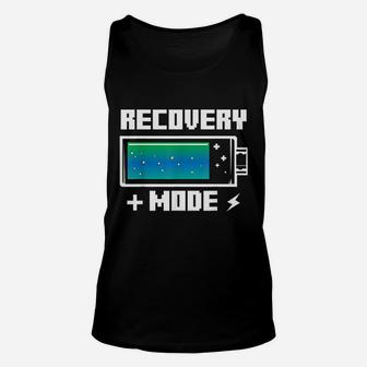 Recovery Mode Get Well Soon Funny Injury Surgery Gift Quotes Unisex Tank Top - Seseable