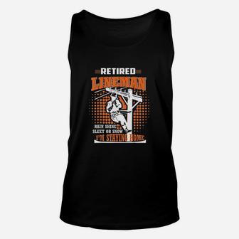 Retired Lineman Rain, Shine Sleet Or Snow Unisex Tank Top | Seseable CA