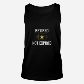 Retired Not Expired Military Army Unisex Tank Top - Seseable