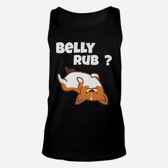 Rub My Belly Funny Dog Lover Cute Gift Corgi Unisex Tank Top - Seseable
