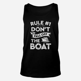 Rule Number 1 Dont Fall Off The Boat Cruise Ship Unisex Tank Top - Seseable
