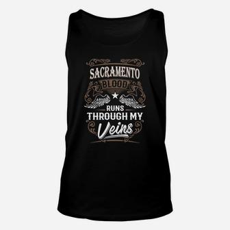 Sacramento Blood Runs Through My Veins Legend Unisex Tank Top