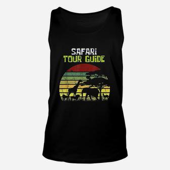 Safari Tour Guide Tour Guide Or Animal Keeper Unisex Tank Top - Seseable