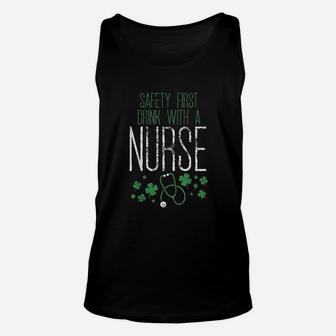 Safety First Drink With A Nurse St Patricks Day Unisex Tank Top - Seseable