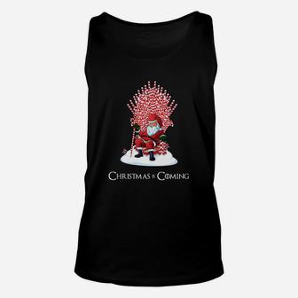 Santa Candy Cane Throne Christmas Is Coming Shirt Unisex Tank Top - Seseable