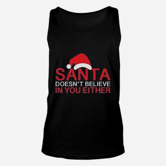 Santa Does Not Believe Christmas Unisex Tank Top | Seseable CA