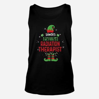 Santas Favorite Radiation Therapist Funny Christmas Gifts Unisex Tank Top - Seseable