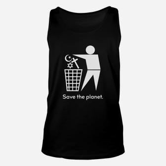 Save The Planet Anti Religion Shirt Unisex Tank Top - Seseable