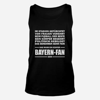 Schwarzes Bayern-Fan Unisex TankTop mit Spruch, Fußballfan Bekleidung - Seseable