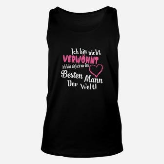 Schwarzes Damen Unisex TankTop Besten Mann der Welt - Lustige Sprüche - Seseable