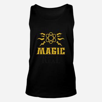 Science Its Like Magic But Real Unisex Tank Top - Seseable