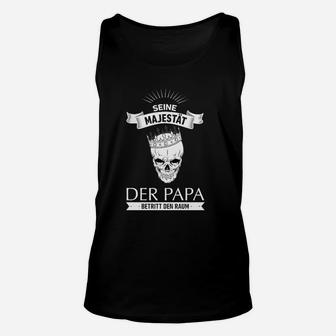 Seine Majestät Der Papa Geschenk Vater TankTop - Seseable