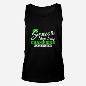 Senior Skip Day Champions Class Of 2020 Shirt Green Color 79 Unisex Tank Top - Seseable