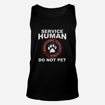 Service Human Funny Dog Owner Emotional Support Unisex Tank Top - Seseable