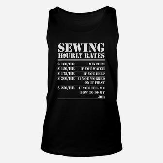 Sewing Hourly Rate Funny Sewer Labor Quilting Tailor Gifts Unisex Tank Top - Seseable
