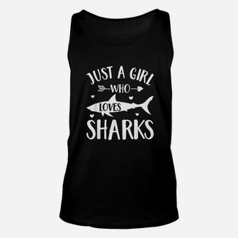 Shark Lover Gift Just A Girl Who Loves Sharks Unisex Tank Top - Seseable
