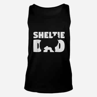 Sheltie Gift For Dog Father Sheltie Dad Funny Sheltie Unisex Tank Top - Seseable