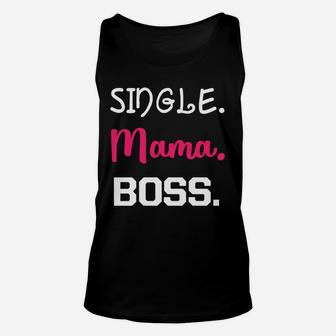 Single Mama Boss Nur Online TankTop - Seseable