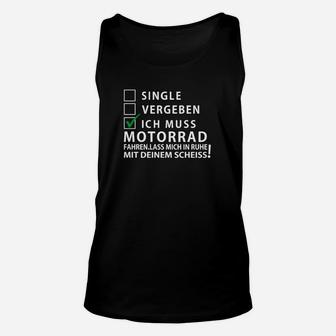 Single Vergeben Ich Muss Motorrad TankTop - Seseable