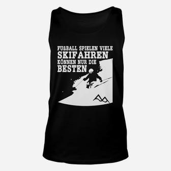 Skihenahren Können Nur Die Bester Kapuzen- TankTop - Seseable