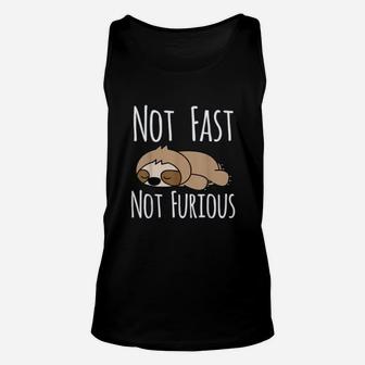 Sloth Not Fast Not Furious Cute And Funny Sleeping Sloth Unisex Tank Top - Seseable
