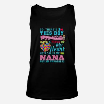 So There's This Boy He Calls Me Nana Autim Grandma Unisex Tank Top - Seseable