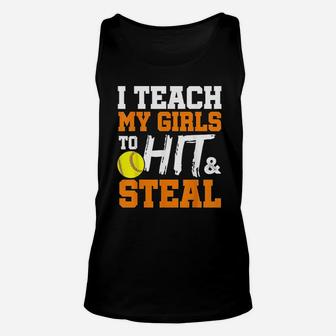 Softball Coach I Teach My Girls To Hit And Steal Gift Unisex Tank Top - Seseable