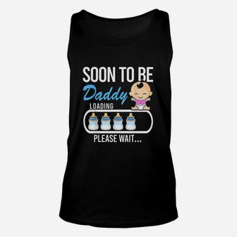 Soon To Be Daddy 2021, best christmas gifts for dad Unisex Tank Top - Seseable