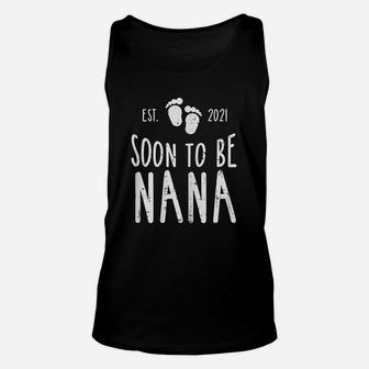Soon To Be Nana 2021 Pregnancy Announcement Unisex Tank Top - Seseable