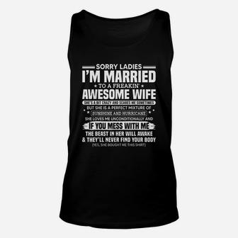 Sorry Ladies I Am Married To A Freaking Awesome Wife Gift Unisex Tank Top - Seseable