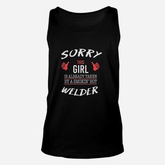 Sorry This Girl Is Taken By Hot Welder Funny Unisex Tank Top - Seseable