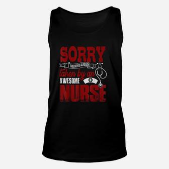 Sorry This Guy Is Already Taken By An Awesome Nurse Unisex Tank Top - Seseable