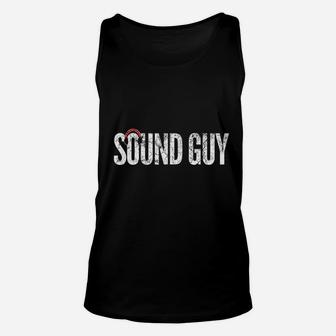 Sound Guy Audio Engineer Music Fathers Day Gift Unisex Tank Top | Seseable UK
