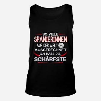 Spanierinnen Unisex TankTop für Herren, Witziges Design für den Partner - Seseable